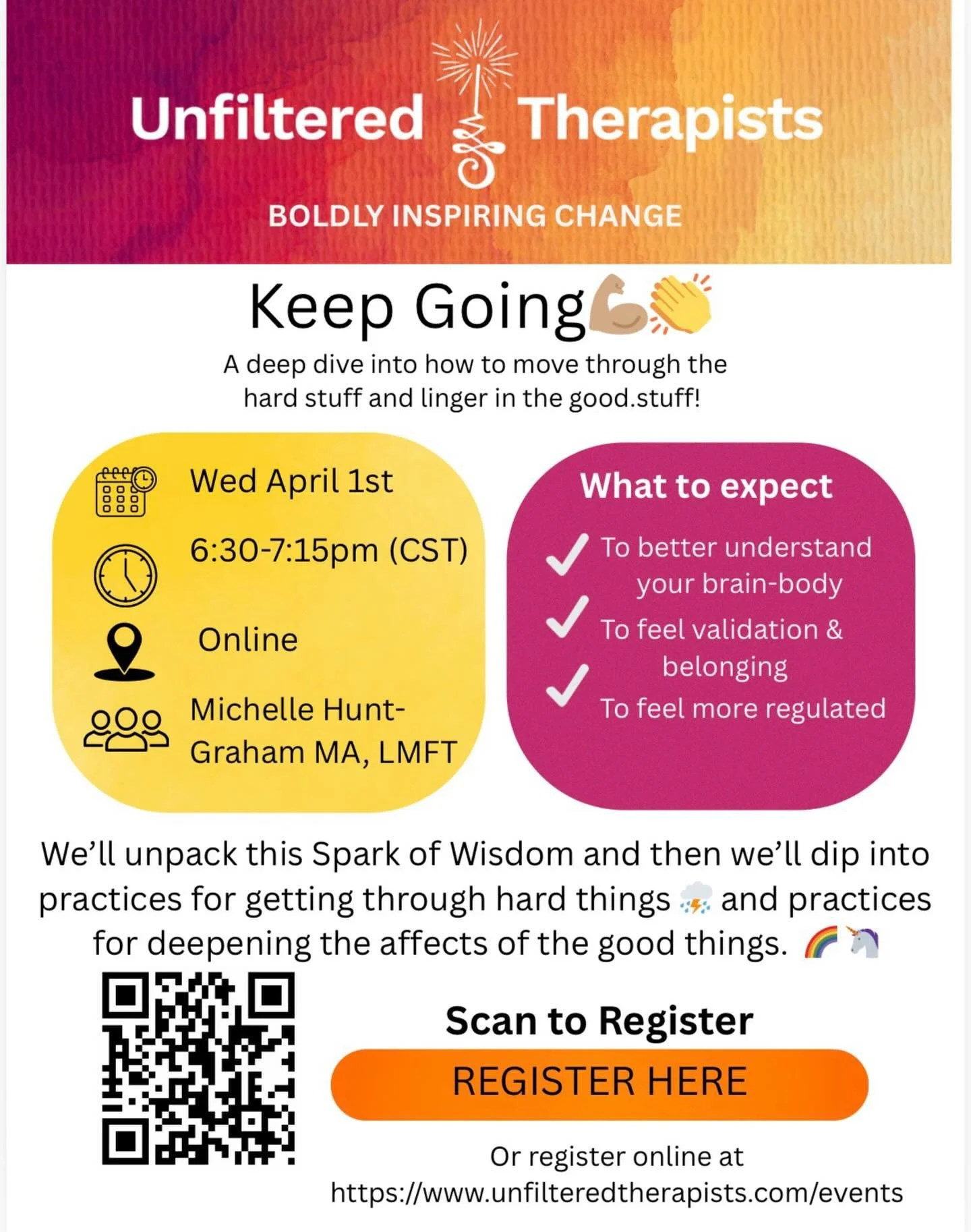 Join the Unfiltered Therapists for our next event on April 1st. We&rsquo;ll be taking a deep dive into the Spark of Wisdom: Keep Going. This Spark has something for all of us. 💪🏽👏🏼
 If things feel hard, take the next small step toward less hard. 