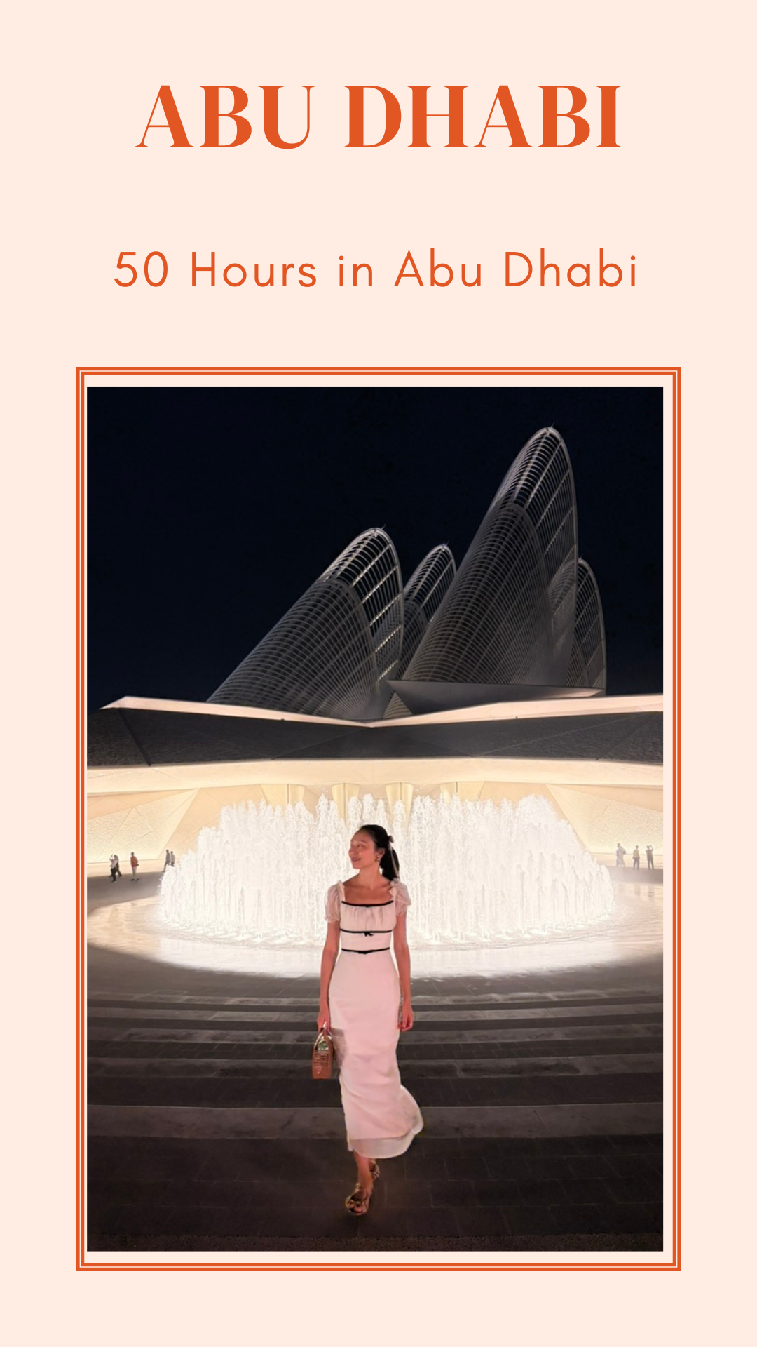 50 Hours in Abu Dhabi