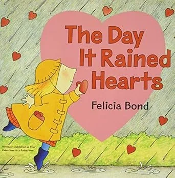 The Day It Rained Hearts