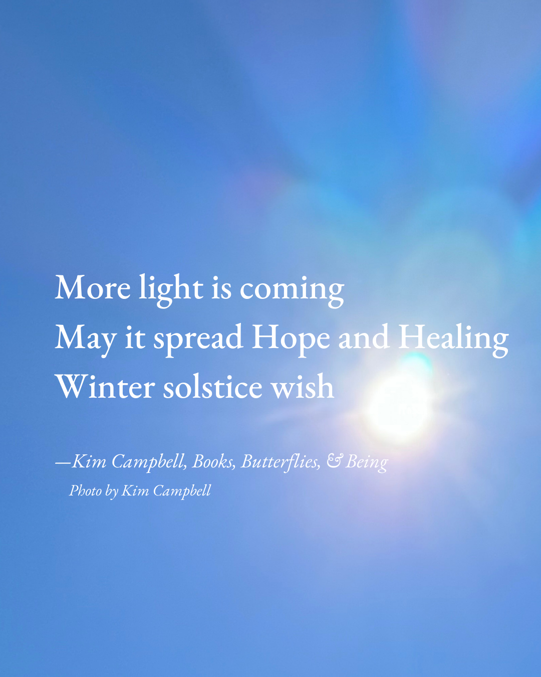 A haiku about a Winter solstice wish over a photo of the sun against the bright blue sky.