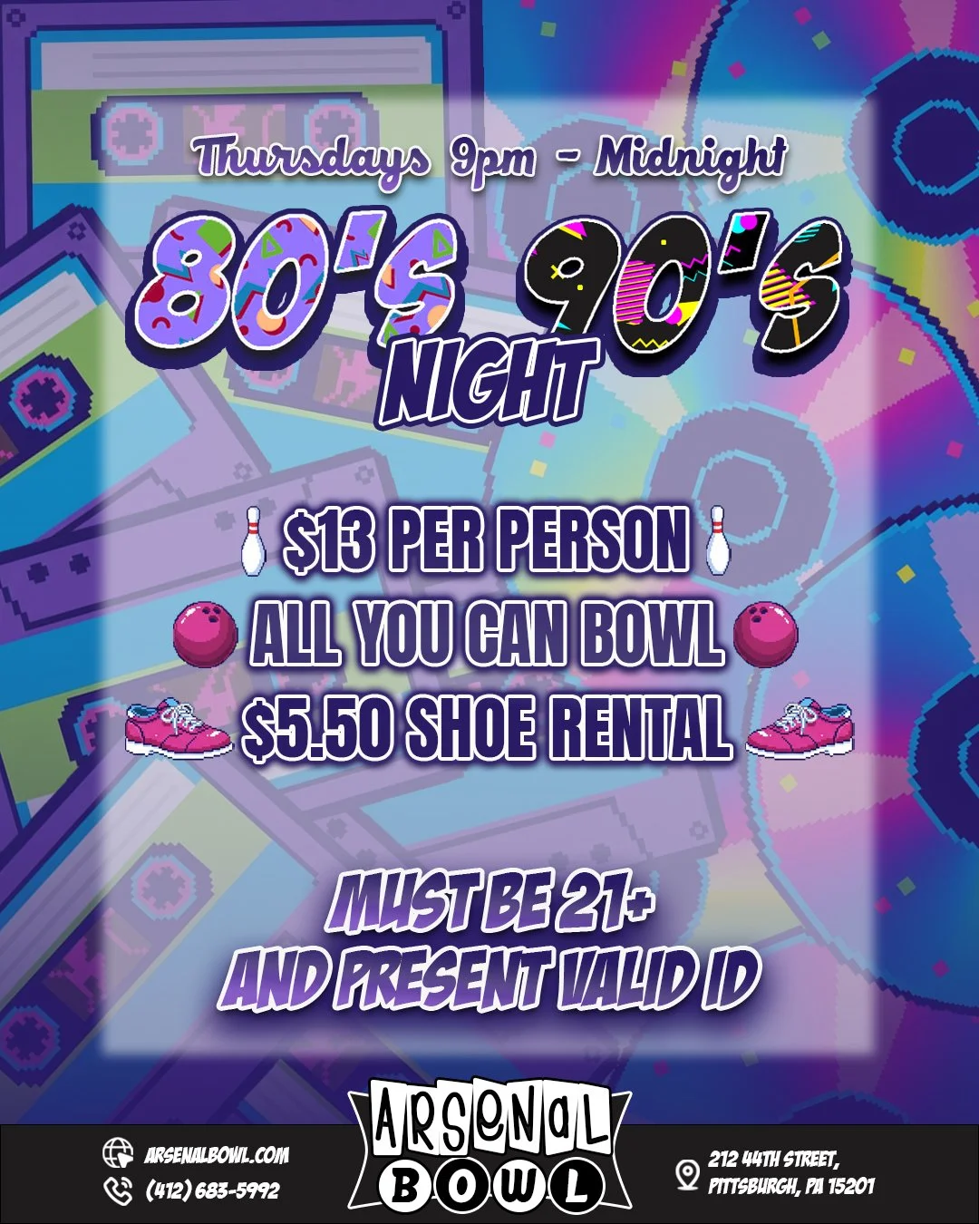 ✨THURSDAY SPECIAL✨

Join us for #ThrowbackThursday , and let us take you back to the 80's and 90's! 👾

A night of unlimited bowling, 80's and 90's hits, and old-school bowling vibes, all for just $13 per person! 

👞 $5.50 Shoe Rental

Must be 21+ a