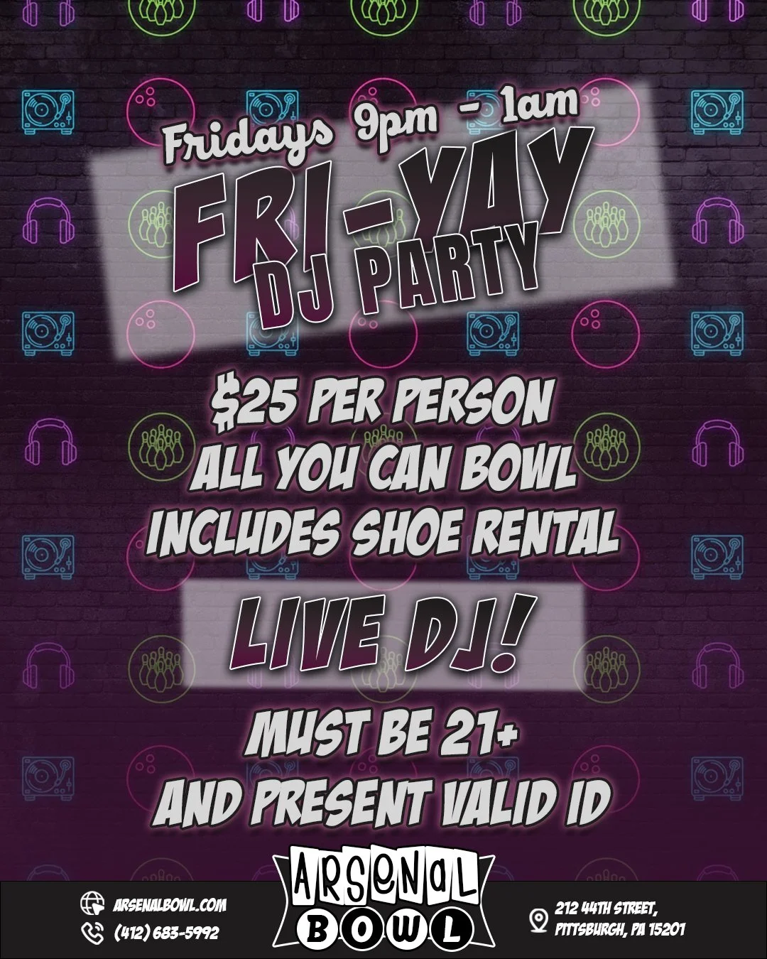 ✨FRIDAY SPECIAL✨

The work week is over. It's time to knock 'em down! 

We've got the perfect remedy for a long week: 4 hours of unlimited bowling and a Live DJ to help you forget all about it. 🎳🕺

Just $25 per person, including shoe rental. 👞

Mu