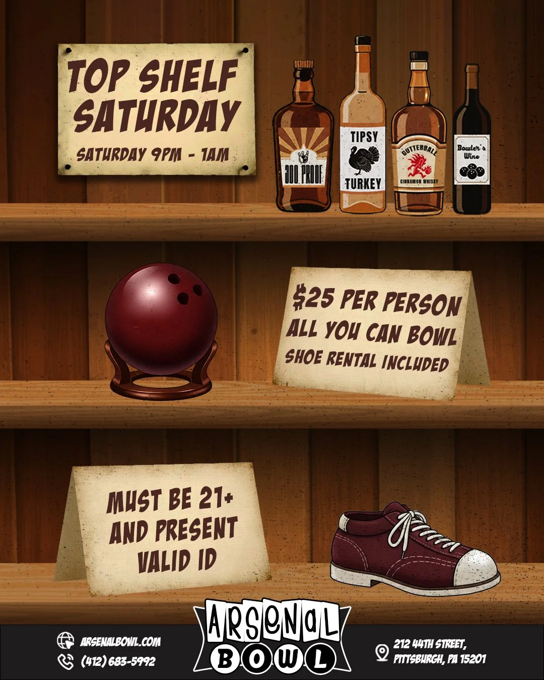 ✨TOP SHELF SATURDAY✨

Looking for some weekend plans? We have you covered!

4 Hours of unlimited bowling, great music, and unforgettable memories, all for just $25, including shoe rental. 👞

See you there! 👀

Must be 21+ and present a valid ID at t