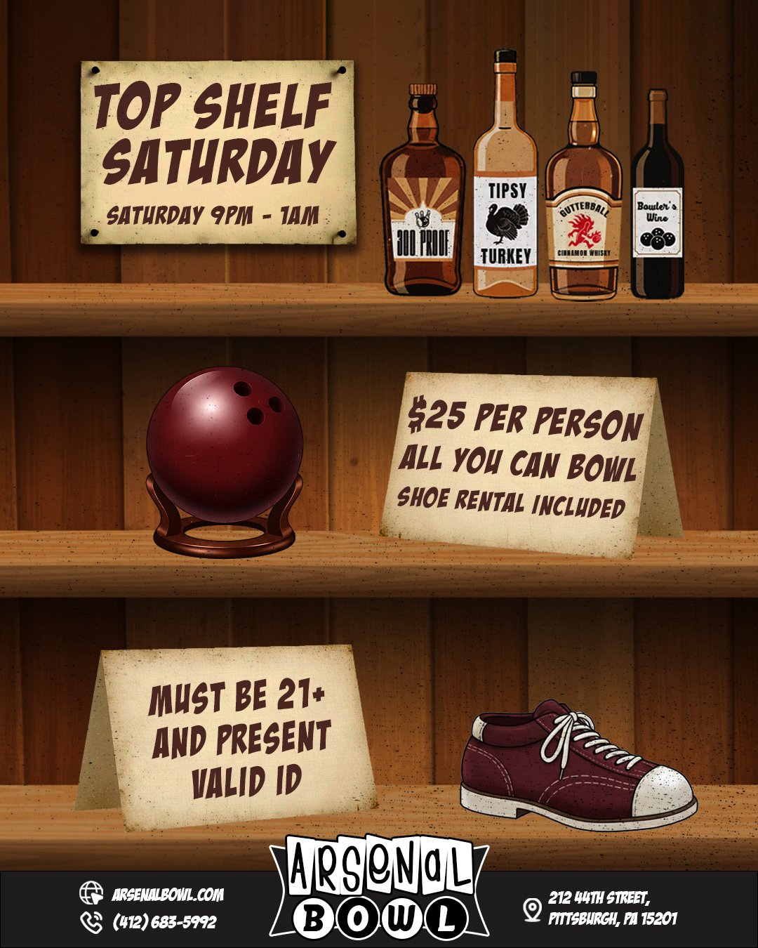 ✨TOP SHELF SATURDAY✨

Looking for some weekend plans? We have you covered!

4 Hours of unlimited bowling, great music, and unforgettable memories, all for just $25, including shoe rental. 👞

See you there! 👀

Must be 21+ and present a valid ID at t