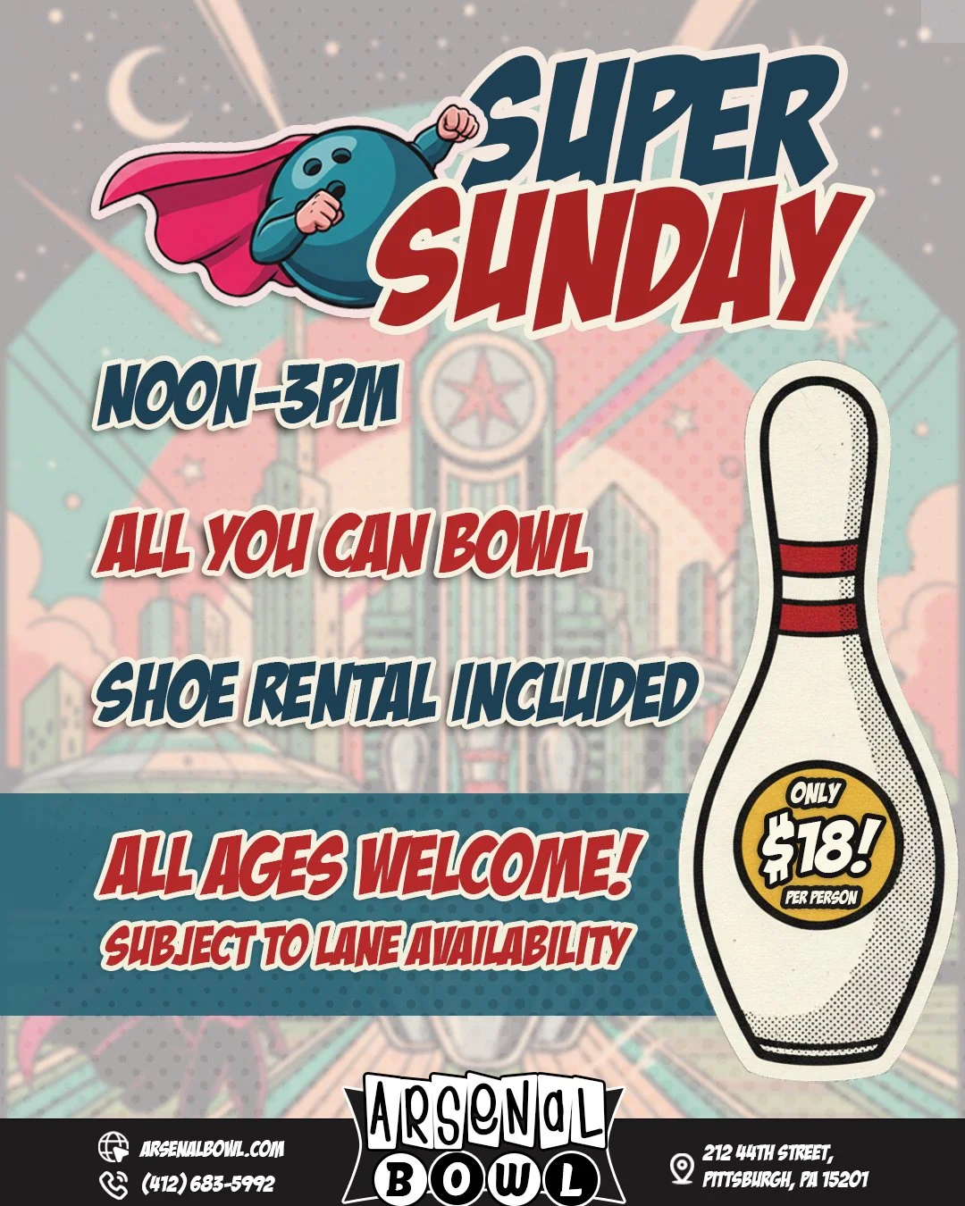 It's time for our Super Sunday Special - Bring the whole family! 🦸✨

It's all you can bowl, everyone's welcome and shoe rental is included. 🎳👞

🔗www.arsenalbowl.com 
📍212 44th Street, Pittsburgh, PA 15201
📞(412) 683-5992 

#pittsburghpa #bowlin