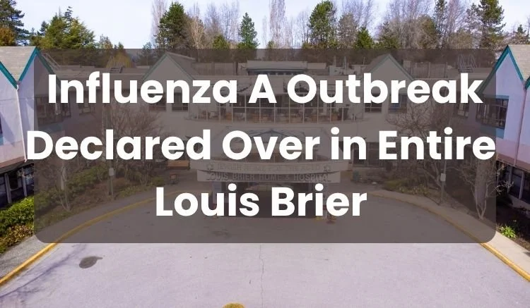 Influenza A Outbreak Declared Over in Entire Louis Brier Home and Hospital