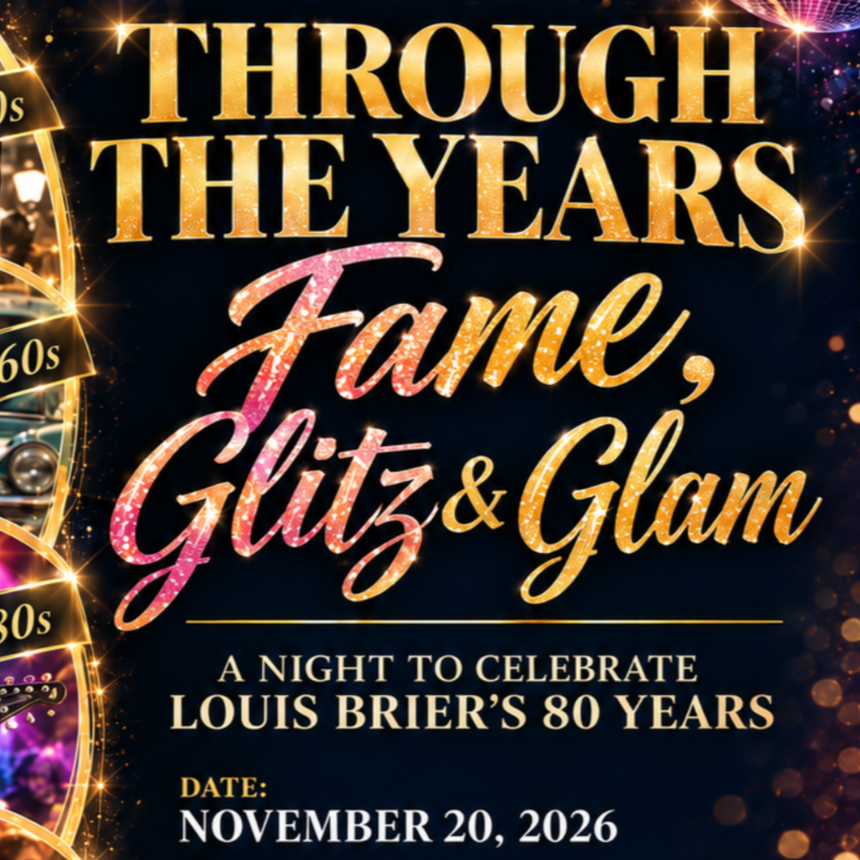 Through the Years: Fame, Glitz &amp; Glam Party to Celebrate Louis Brier’s 80th!