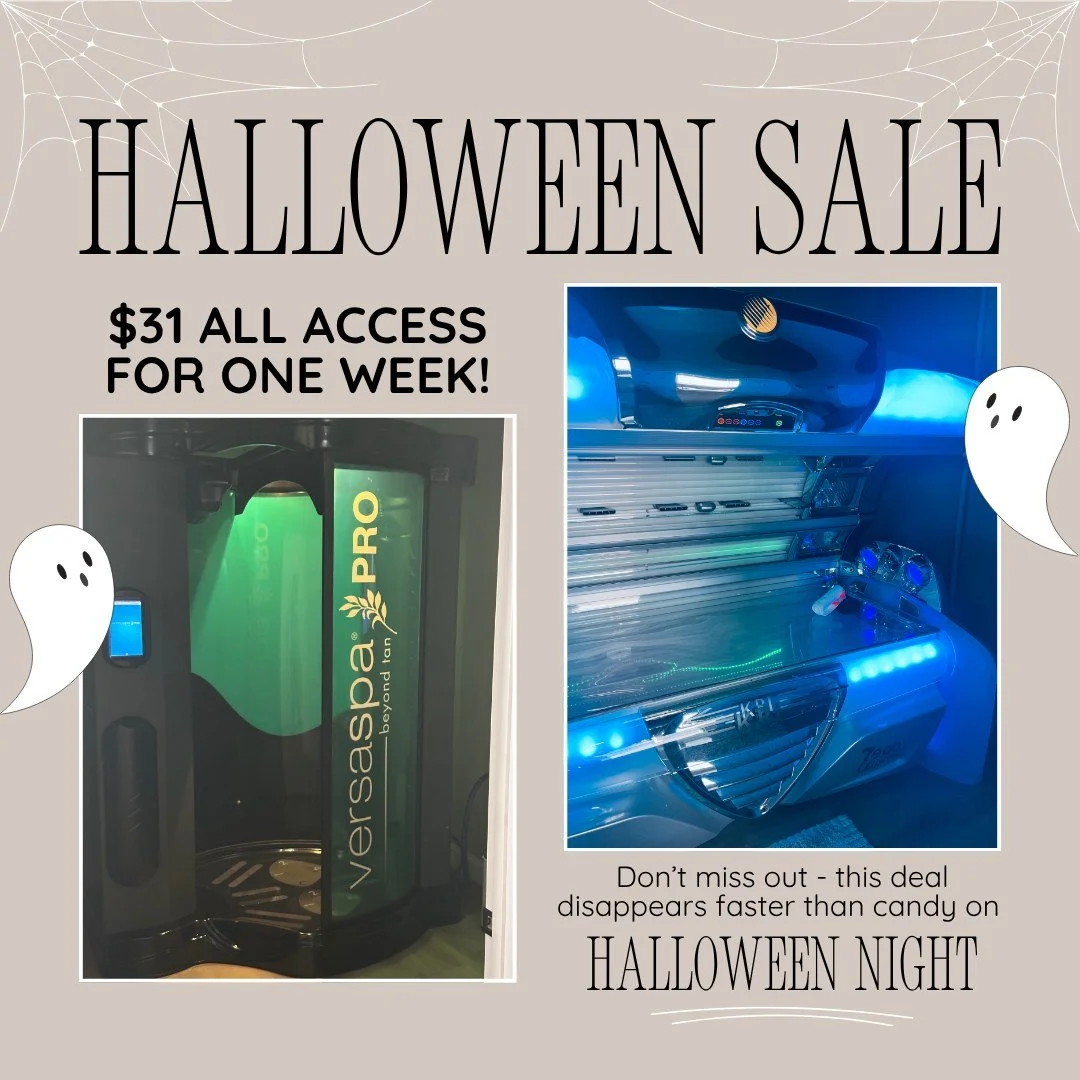 It&rsquo;s Boo-tiful Glow Week! 🎃

No tricks, just treats &mdash; and a spooktacular glow! ✨
From October 29th&ndash;October 31st, grab our Halloween deal:

For only $31, enjoy ONE FULL WEEK of unlimited access to &mdash;
🍁 All UV tanning beds
🍁 R