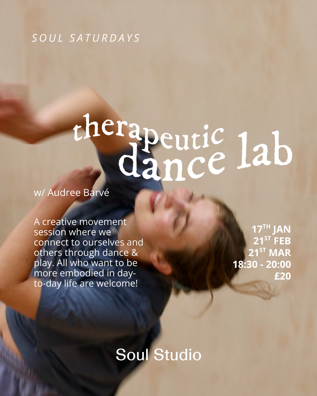 Soul Saturdays Presents : Therapeutic Dance Lab with Audree Barvé