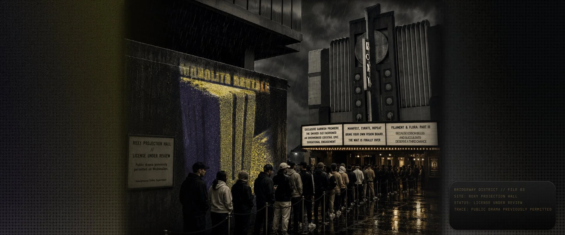 Original Roxy theater photograph by Rene Henley, narratively altered with Monolithe Brutale projection and District signage.