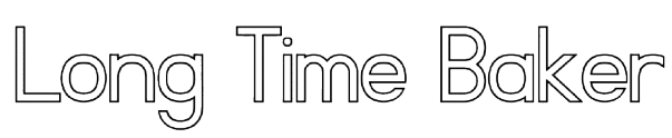 Long Time Baker