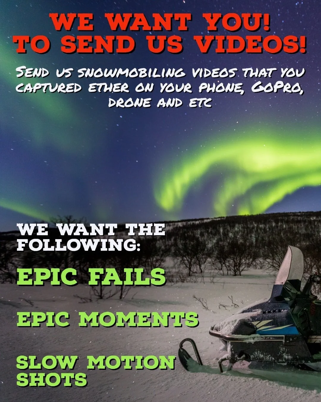 Snowmobiling season is around the corner! This year we want to share videos from members of everyone snowmobiling. We plan on sharing the videos on our Instagram as Reels. We also want to create a compilation video at the end of the year from all the