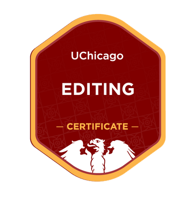 University of Chicago Editing Certificate Badge