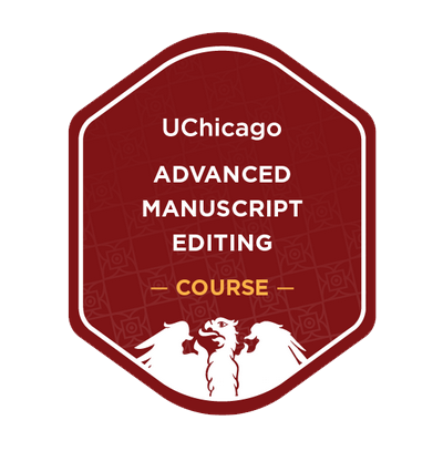 University of Chicago Advanced Manuscript Editing Badge