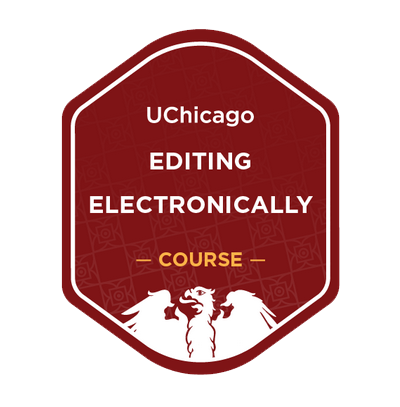 University of Chicago Editing Electronically Badge