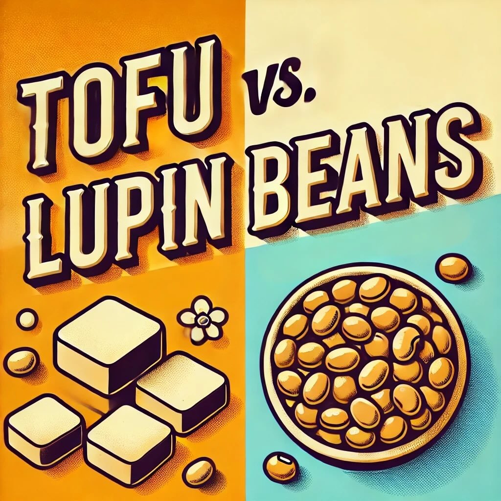 The Best of Both Worlds: How Tofu and Lupin Protein Combine