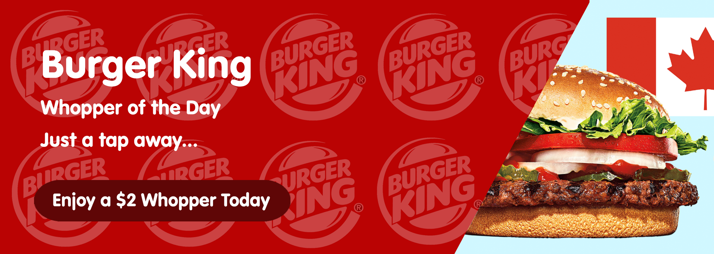 Burger King promotional graphic with a large burger including lettuce, tomato, onion, pickles, ketchup, mustard, and a sesame seed bun, set against a light blue background, with a red burger king logo and a red maple leaf symbol on the right.