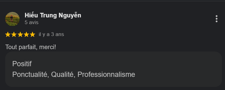 Avis client avec une note de cinq étoiles, commentaire positif, remercient, mention de ponctualité, qualité, professionnalisme.