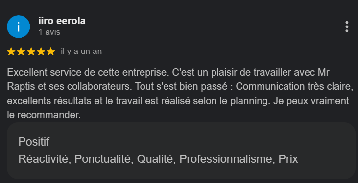 Avis d'une entreprise avec 5 étoiles, louant la communication claire, les résultats excellents et la planification selon le planning, recommandée.