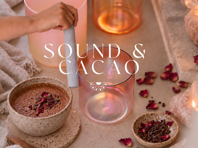 Sound &amp; Cacao