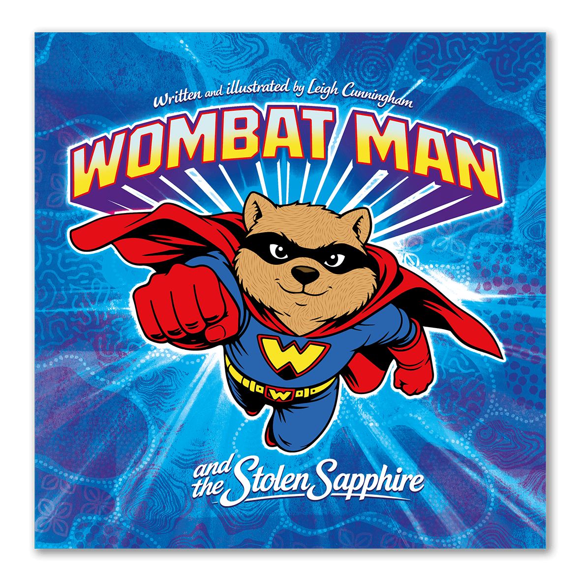 Wombat Man and the Stolen Sapphire