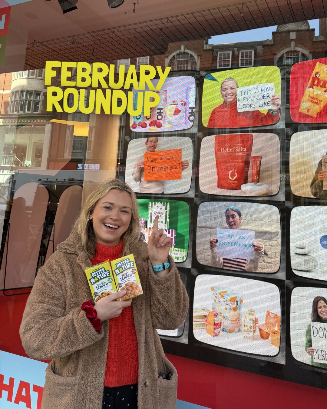 Feb roundup 🌟

1-3. We are SO proud to be part of the @buywomenbuilt x @wholefoodsuk International Women&rsquo;s Day campaign. Check out the windows at the High Street Kensington flagship store, and find women-built brands spotlighted at all @wholef