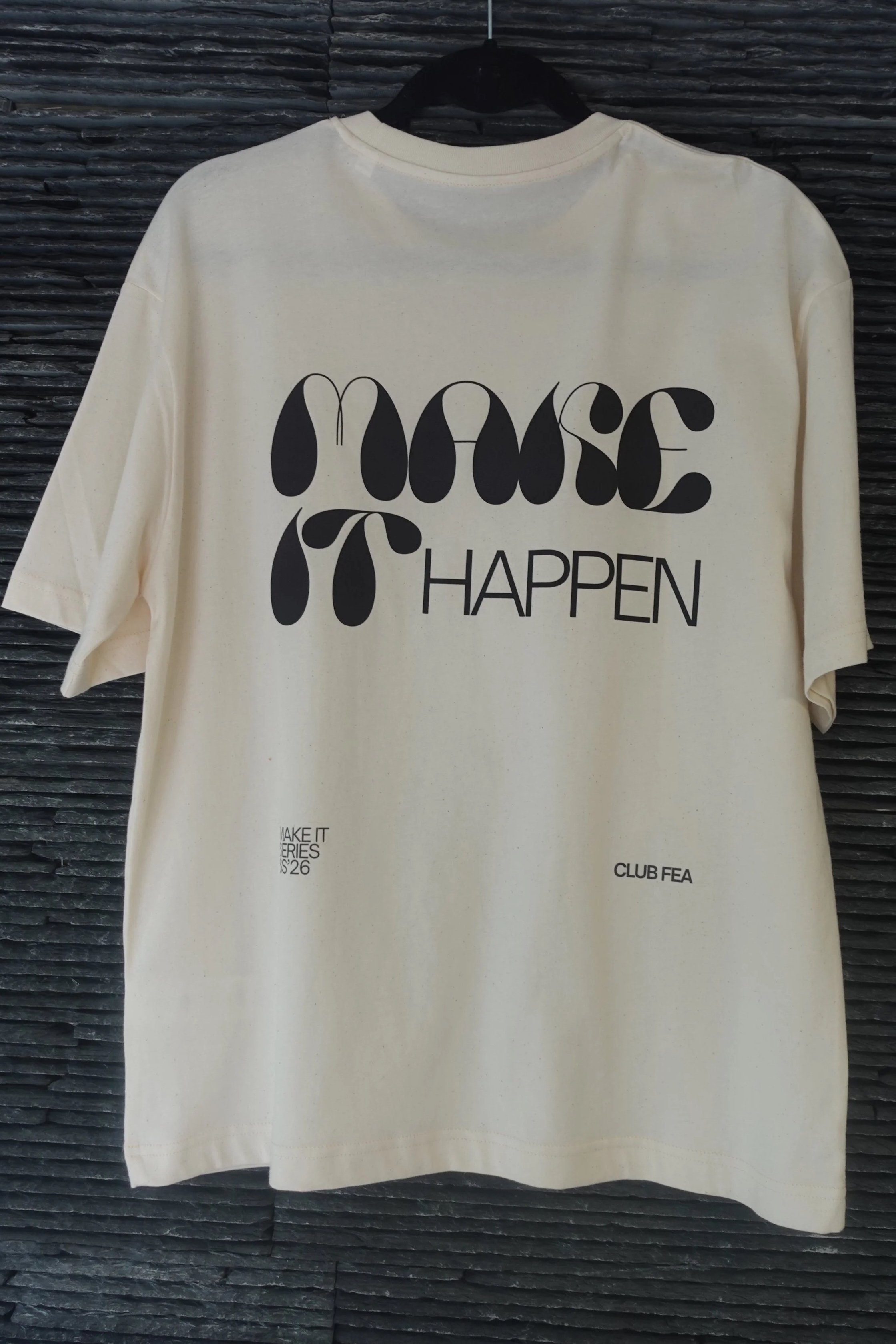 "Make It Happen" Tee (SS26 Series)