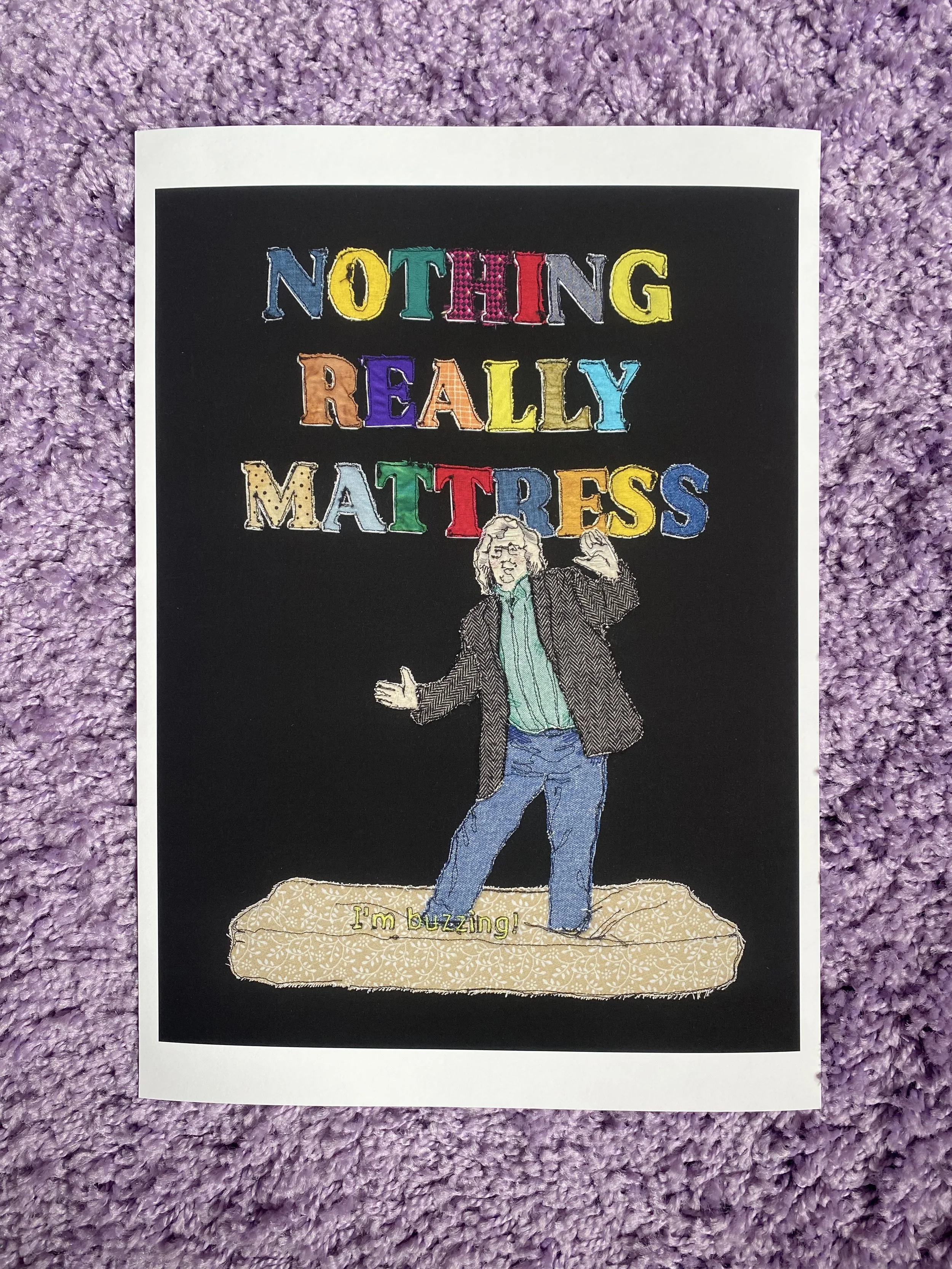 Twigin_Nothing Really Mattress print.jpeg (Copy)