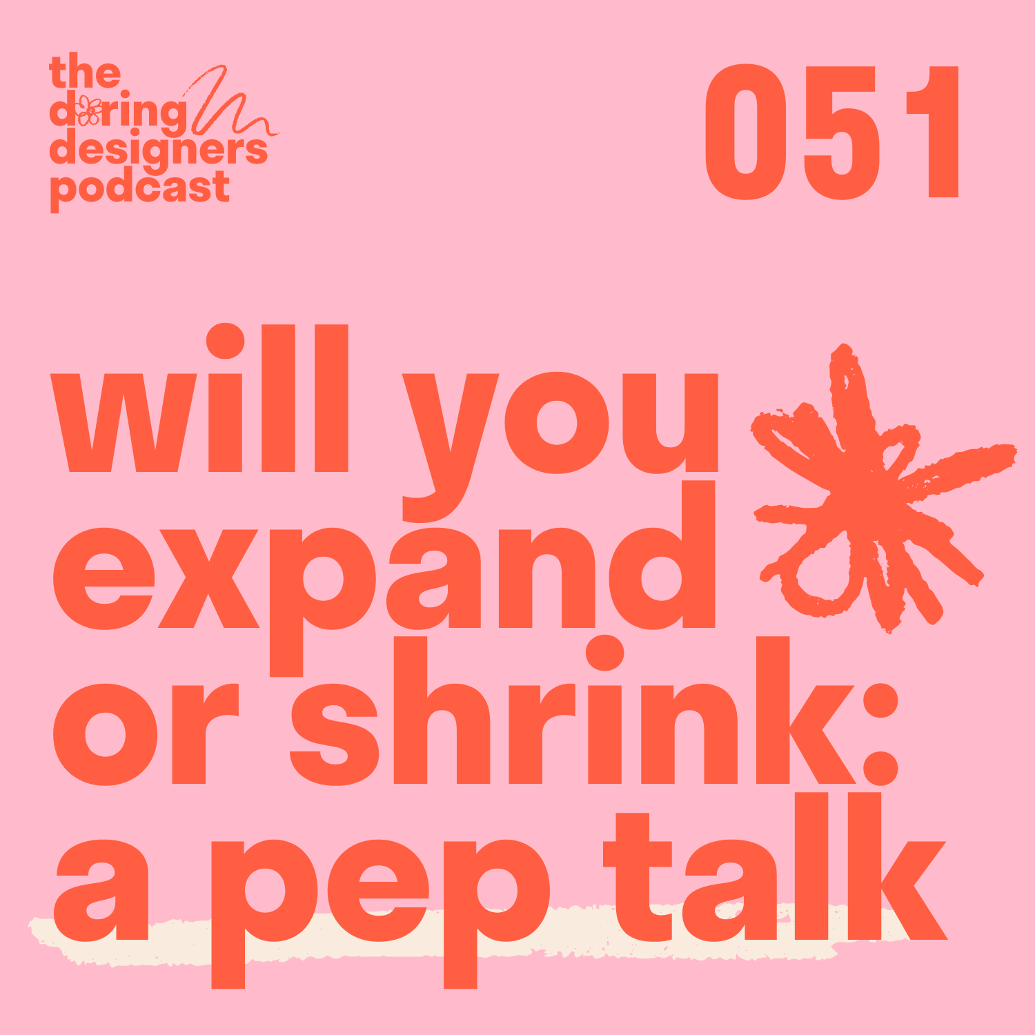 Will You Expand or Shrink: a pep talk