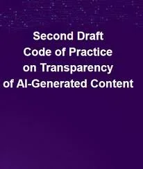 Code of Practice on Transparency of AI Generated Content - WG2 Meeting