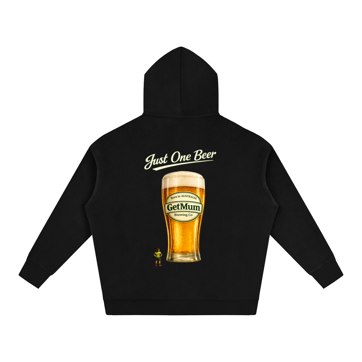 Just One Beer Hoodie