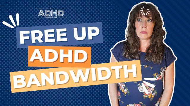 Outsourcing Executive Function for Busy ADHD Moms | ADHD Productivity Tips