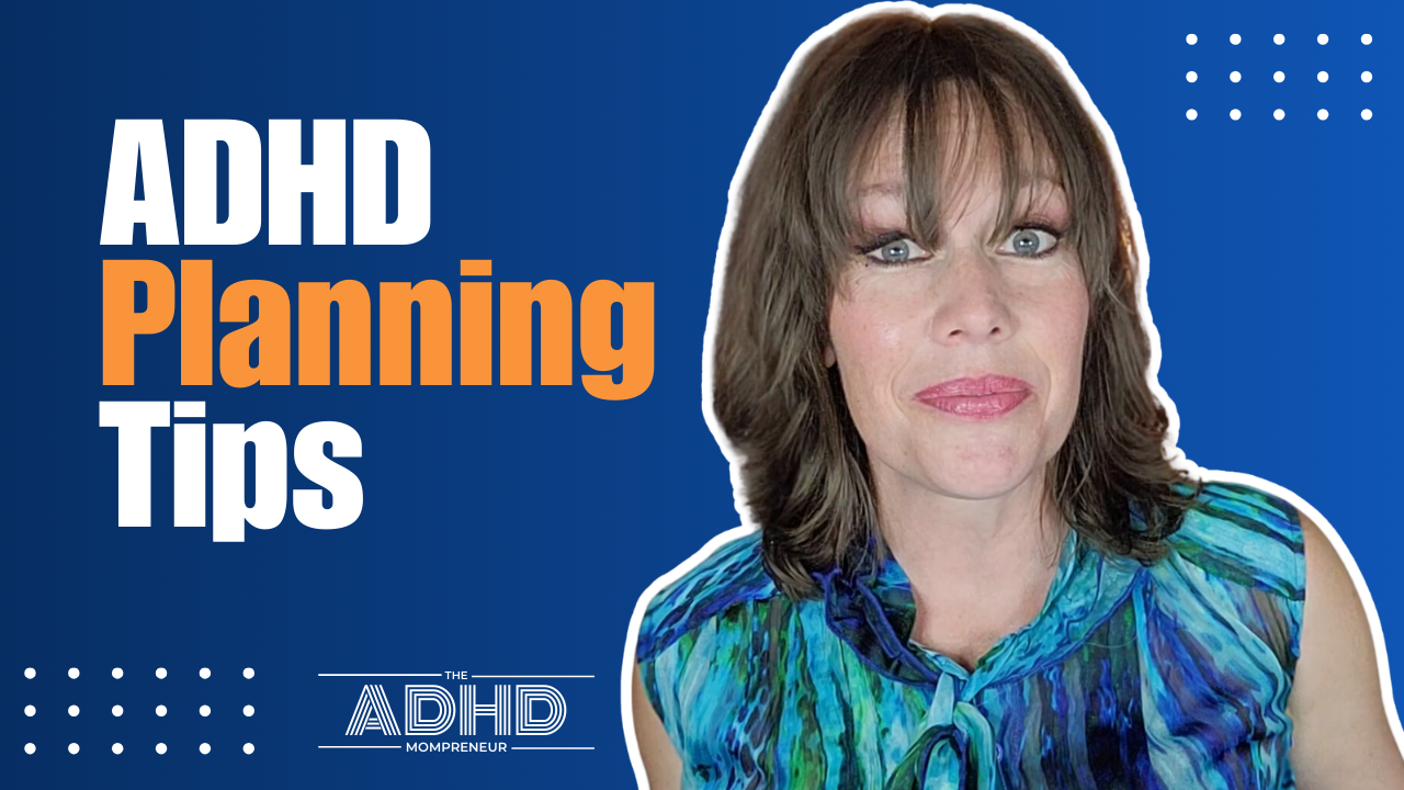 How to Plan Your Day with ADHD | ADHD Planning Tips