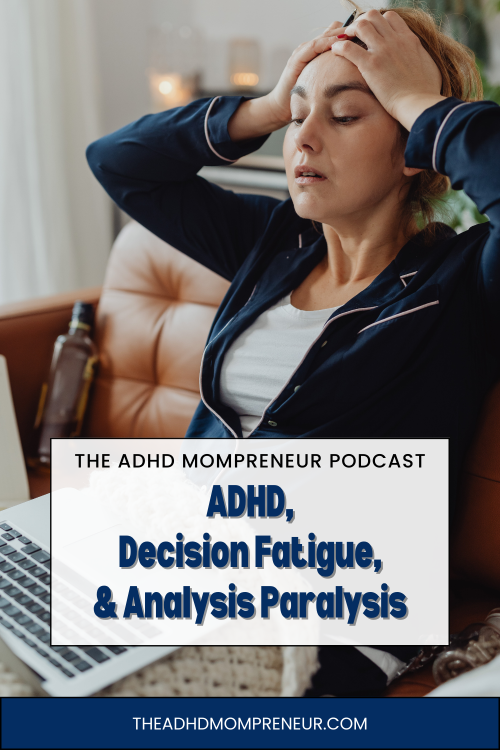 Woman frustrated with her hands on her headbecause she is struggling with decision fatigue and analysis