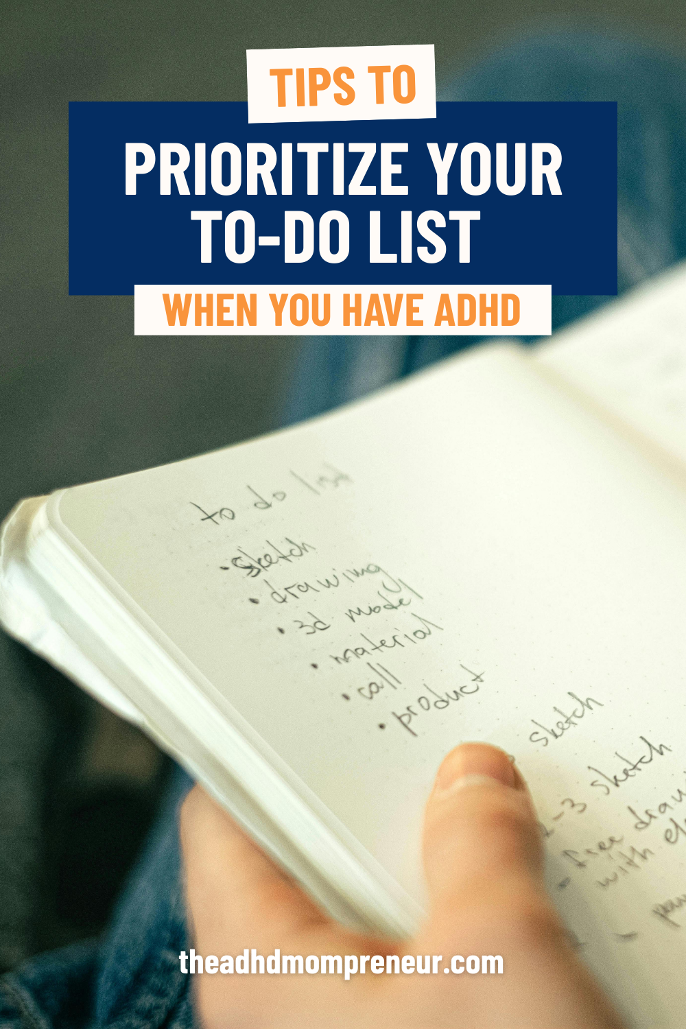 Pin featuring a to-do list that an ADHD woman is struggling to prioritize