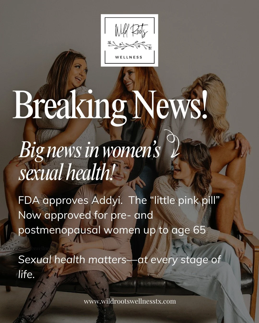 🚨 Breaking News: FDA Expands Approval of &ldquo;Little Pink Pill&rdquo; Addyi for Postmenopausal Women!

The FDA has now approved Addyi (flibanserin) for postmenopausal women experiencing low sexual desire. Previously, the &ldquo;little pink pill&rd