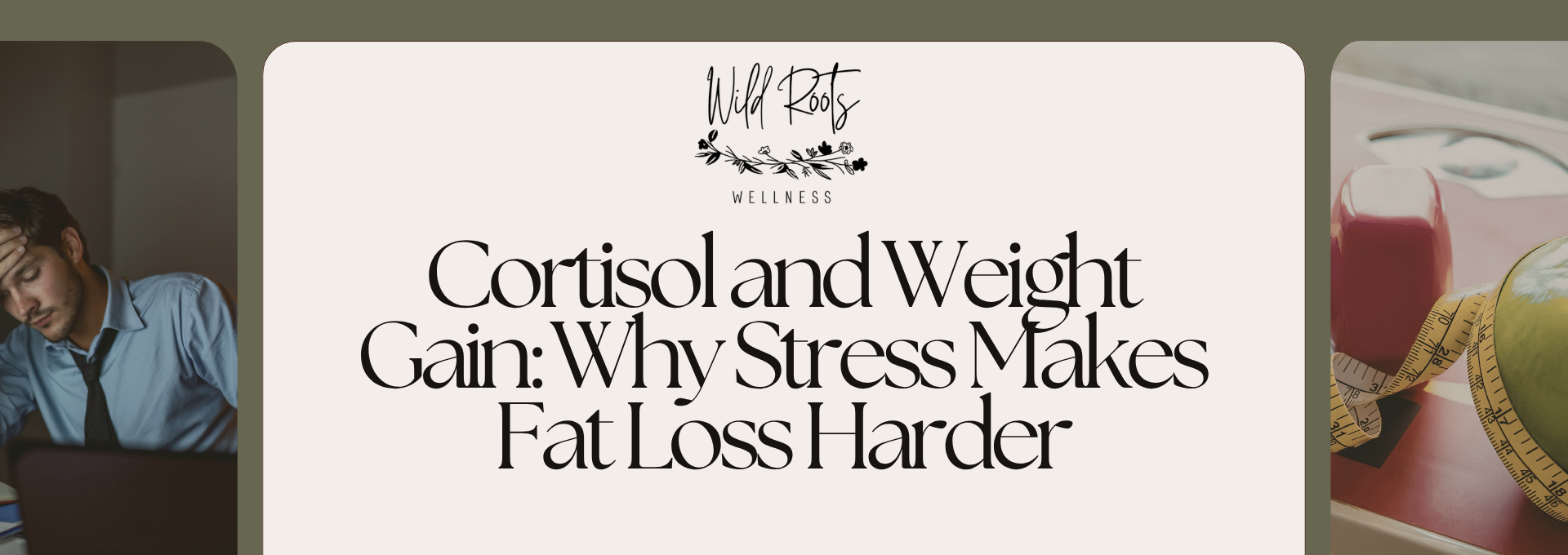 Cortisol and Weight Gain: Why Stress Makes Fat Loss Harder