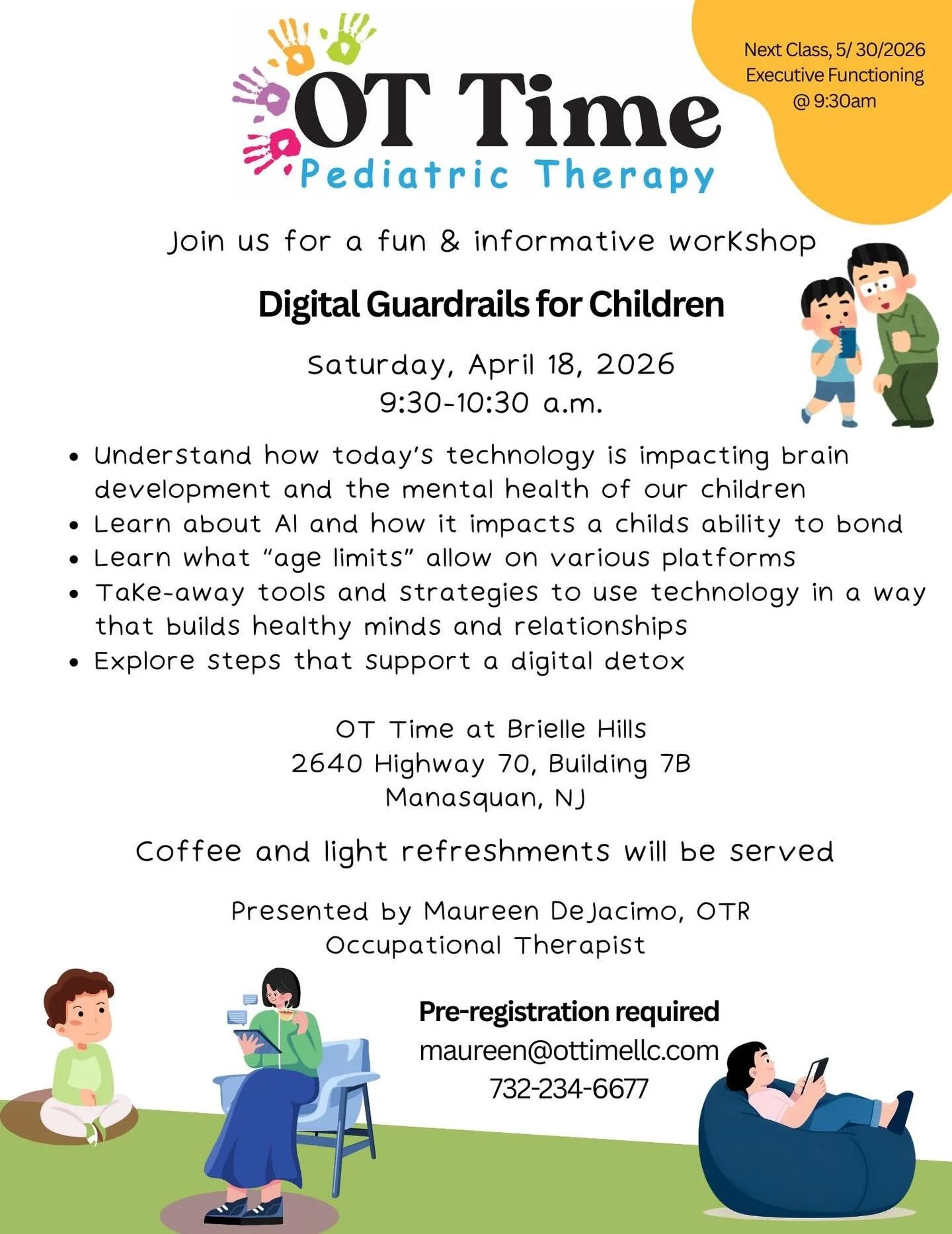 ✨Join us for this FREE informative class led by Maureen DeJacimo OT! Email us to register ✨