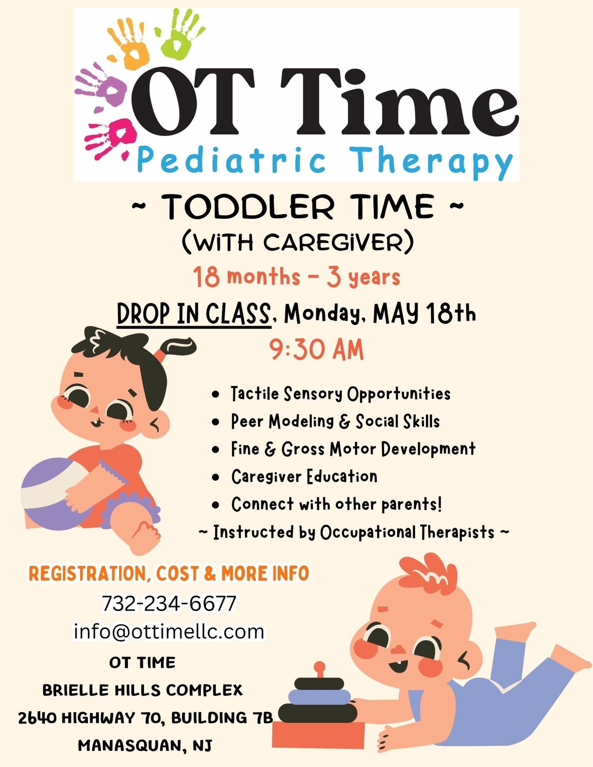 🎉 May Toddler Time DROP IN is here! 🎉 

Join us for a fun-filled drop-in session on May 18th at 9:30am at OT Time! 🧸✨ 

🌸 Perfect for little ones to play, explore, and connect. Limited spots so EMAIL to REGISTER! We can&rsquo;t wait to see you th
