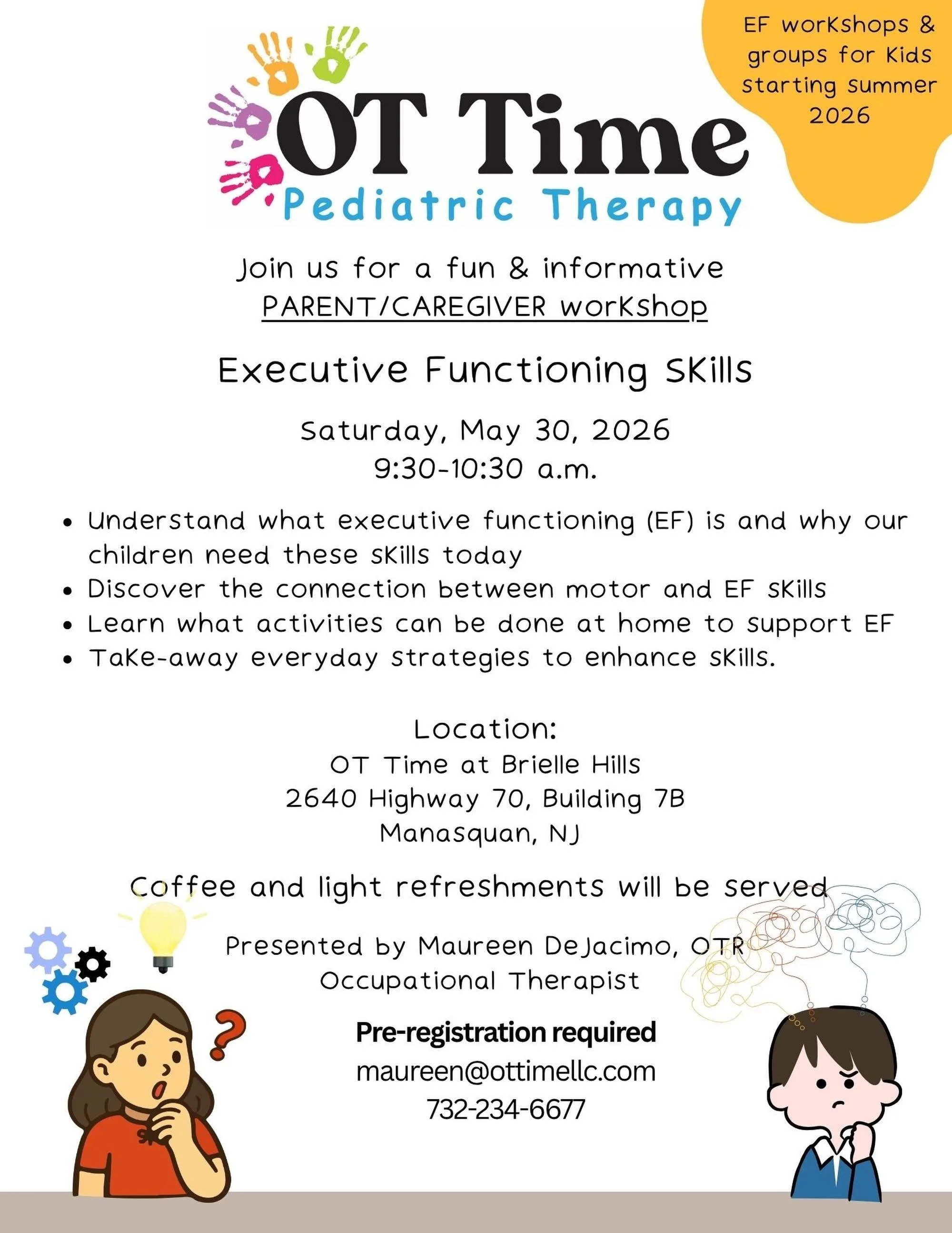 🤩Join us at OT Time on May 30th at 9:30am for a FREE Parent/Caregiver Workshop focused on Executive Functioning Skills!

Perfect for parents and caregivers looking to better support their child&rsquo;s success at home and beyond!

📍 FREE to attend!