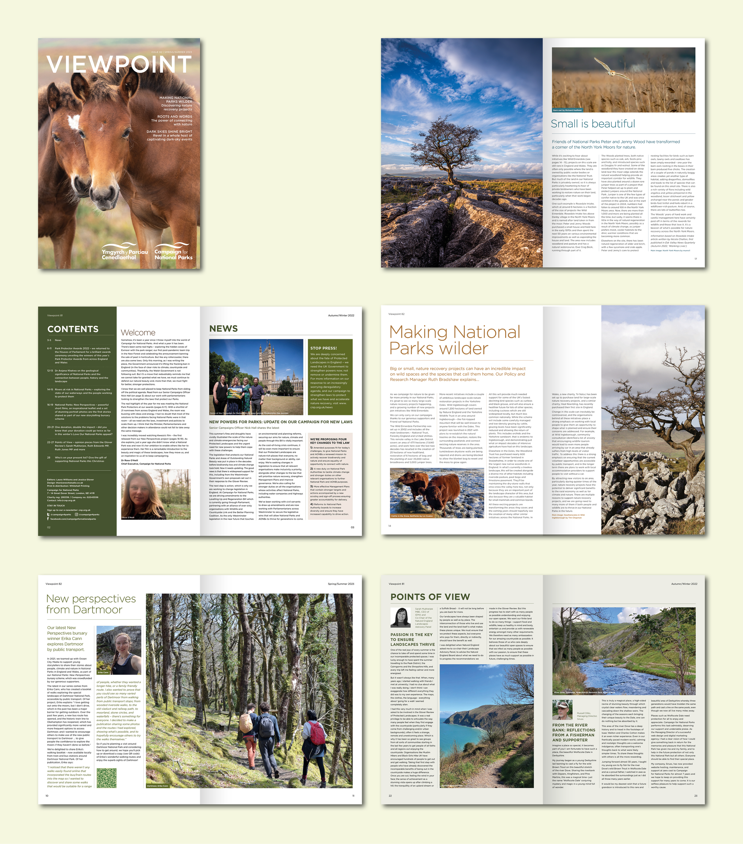 Campaign for National Parks

SUPPORTERS MAGAZINE
• 28pp A4
• Design of cover and internal layouts
• Typesetting English and Welsh translations  
• Print and digital file preparation