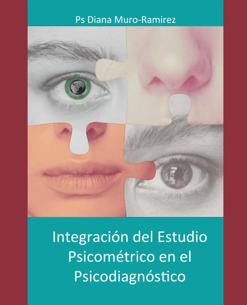 Integración del estudio psicometrico, psicodiagnostico, libro, estudio psicologico, guia