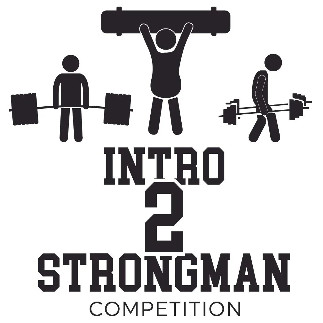 2025 Intro 2 Strongman Competition (Adults)