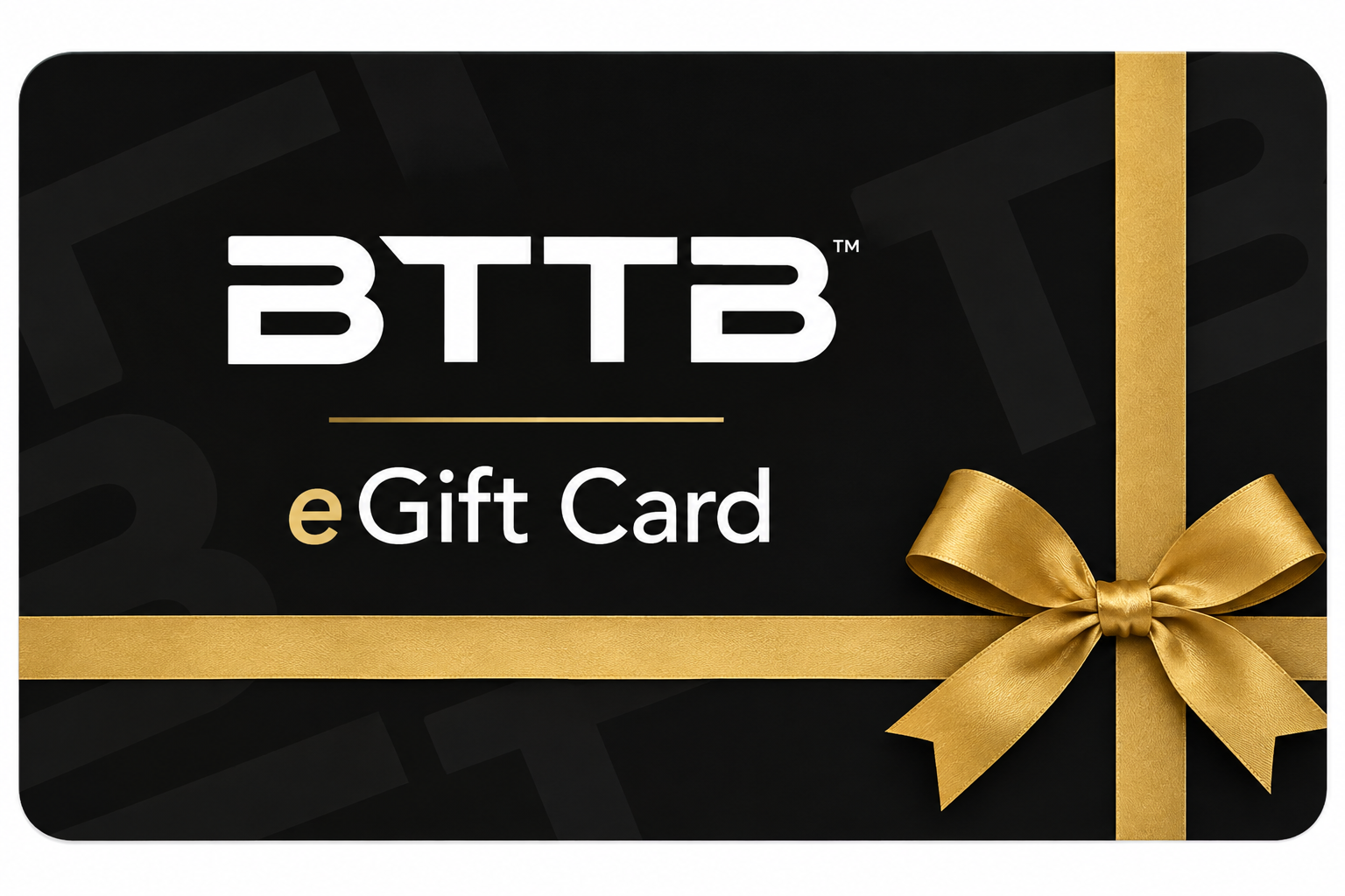 BTTB EGIFT CARD