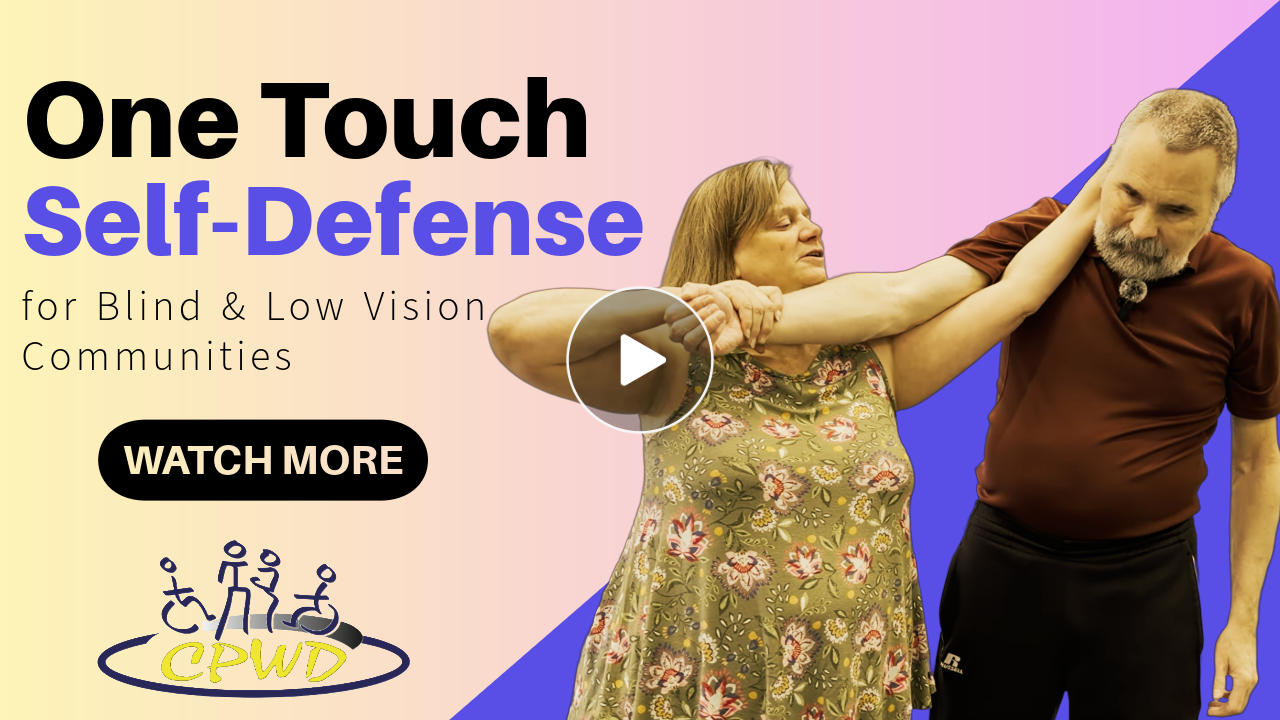 One Touch Self-Defense: Accessible Safety Skills in Our Community