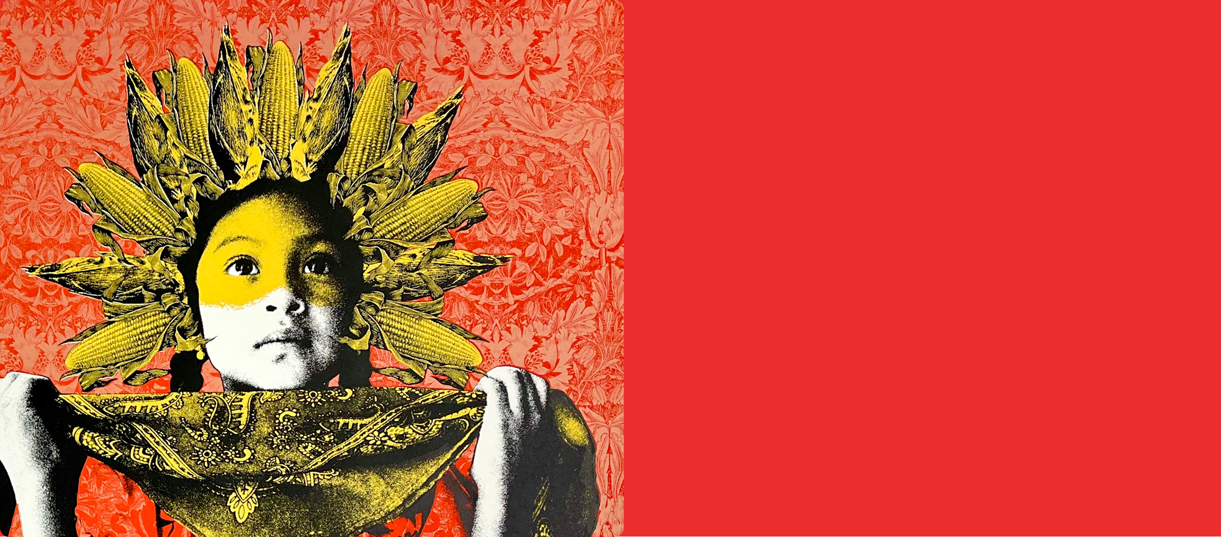 An artistic collage depicting a young child's face with wide eyes, edited in black and white with a yellow overlay. The child's head is surrounded by yellow corn cobs arranged like a headdress, against a red patterned background. The child appears to be holding a bandana or cloth in front of their chest.