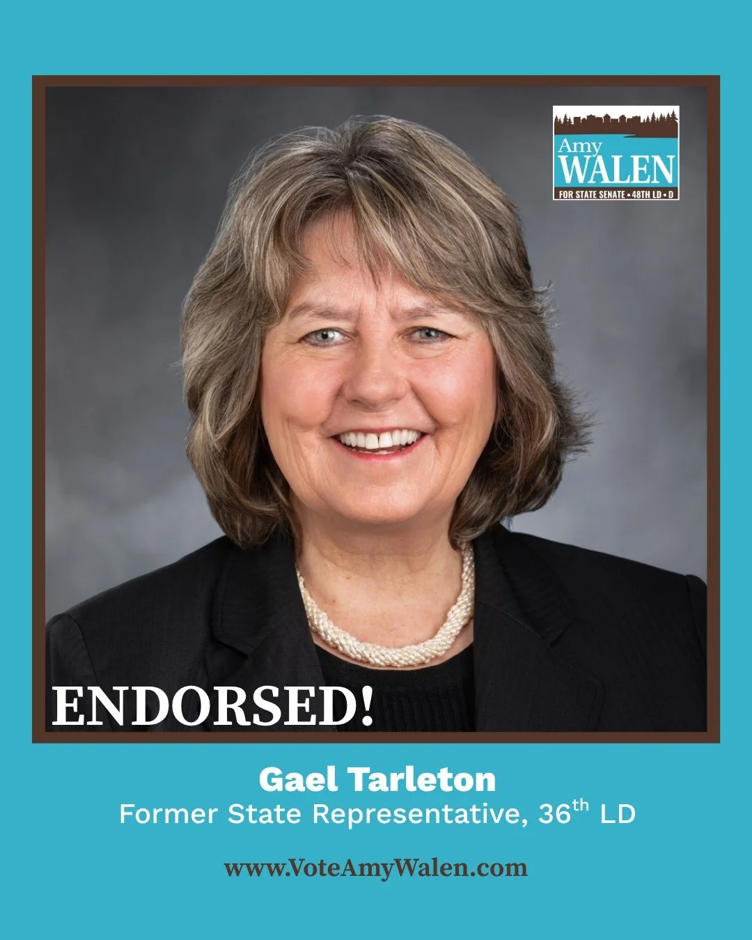 I deeply appreciate the endorsement of former State Representative Gael Tarleton! I have always held a great admiration for her and her distinguished career. Her strong sense of justice taught me how to keep fighting for a cause, no matter how intimi