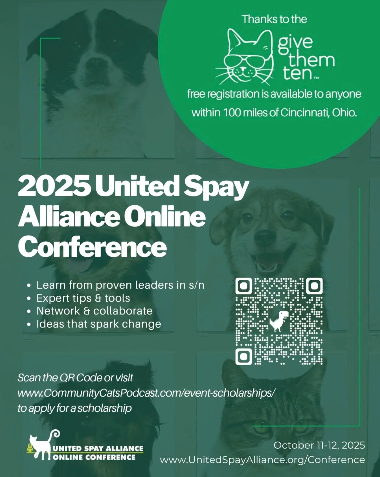 🎉 FREE Registration Alert! 🎉

If you&rsquo;re within 100 miles of Cincinnati, you can attend the United Spay Alliance Online Conference for free &mdash; thanks to the generosity of Joanie Bernard and Give Them Ten.

👩&zwj;⚕️ Open to everyone who c