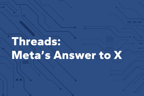 Threads: Meta’s Answer to X