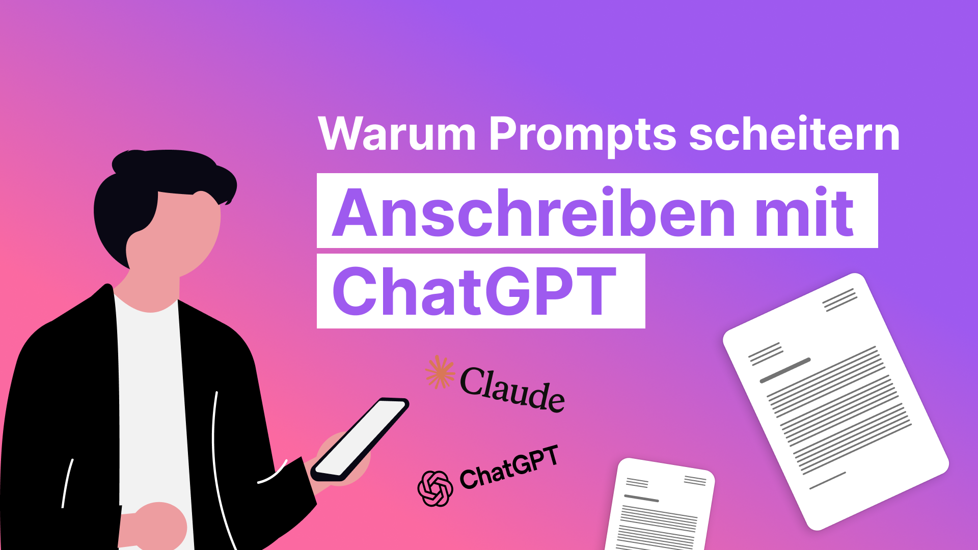 Anschreiben mit ChatGPT: Warum Prompts scheitern &amp; die Lösung
